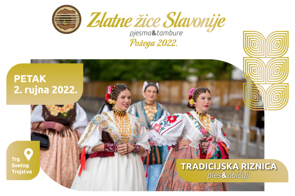 Zlatne žice Slavonije - Najveći festival tamburaške glazbe u Hrvatskoj - Svjetski je dan folklora!