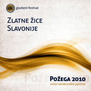 Zlatne žice Slavonije - Najveći festival tamburaške glazbe u Hrvatskoj - 55 godina festivala: Prisjetimo se nosača zvuka od 1990. godine naovamo