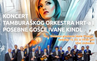 Koncert Tamburaškog orkestra HRT-a uz gošću Ivanu Kindl